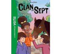 Le Clan des Sept NED 15 - Le cheval du Clan des Sept