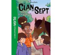 Le Clan des Sept NED 15 - Le cheval du Clan des Sept Enid Blyton (Auteur)