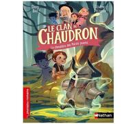 Le clan du chaudron – La chevalière des Marais puants – Premiers romans – Dès 7 ans