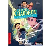 Le clan du chaudron : La malédiction des cochons volants - Premiers romans - Dès 7 ans