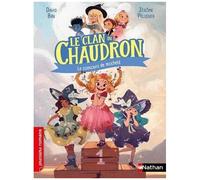 Le clan du chaudron : Le concours de mocheté - Premiers romans - Dès 7 ans