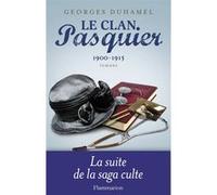 Georges Duhamel – Le Clan Pasquier, Tome 2 – La Nuit de la Saint-Jean – Broché