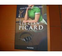 Le Clan Picard - Tome 3 - Les Ambitions D'aglaé