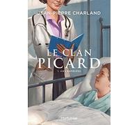 Le Clan Picard V 01 Vies Rapiecees