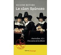 Le clan Spinoza : Amsterdam, 1677 - L'invention de la liberté – Flammarion
