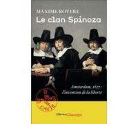 Le Clan Spinoza Maxime Rovère (Auteur)