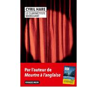 Le Clarinettiste manquant - Cyril Hare - Rivages - Poche - Roman