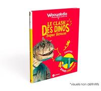 Le clash des dinos super féroces - Waoupédia dès 6 ans - Justine Charoy - Pandacraft - cartonné - Document jeunesse