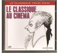 Le Classique Pour Tous Le Classique Au Cinema