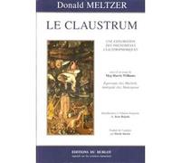 Le Claustrum: Une Exploration des Phénomènes Claustrophobiques