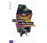 Le Clavecin du Roi Soleil - Jean-Patrice Brosse - Bleu Nuit Eds - broché - Livre