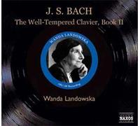 Le Clavier Bien Tempéré : Livre 2 – NAXOS