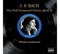 Le Clavier Bien Tempéré : Livre 2 – NAXOS