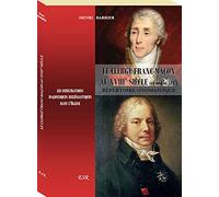 Le Clergé Franc-Maçon au XVIII° siècle - RÉPERTOIRE ONOMASTIQUE