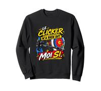Le Clicker N’a Rien Dit Moi Si Humour Archer Arc Classique Sweatshirt