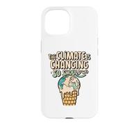 Le Climat Change Aussi devrions-Nous, réchauffement Climatique Coque pour iPhone 15