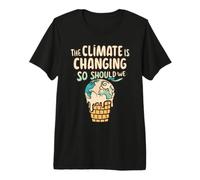 Le Climat Change Aussi devrions-Nous, réchauffement Climatique T-Shirt Haut de Gamme