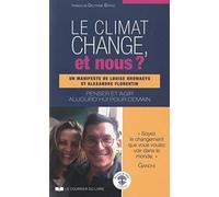 Le climat change, et nous ?