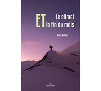 Le climat ET la fin du mois