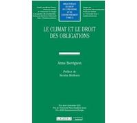 Le climat et le droit des obligations Anne Stevignon (Auteur)