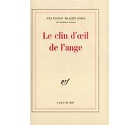 Le clin d'oeil de l'ange - - Françoise Mallet-Joris - Gallimard - Livre