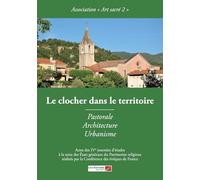 Le clocher dans le territoire: Pastorale, Architecture et Urbanisme