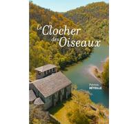 LE CLOCHER DES OISEAUX POCHE 11X17