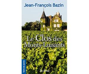 Le Clos des Monts-Luisants