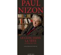 Le Clou dans la tête Paul Nizon (Auteur), Frédéric Joly (Traduction)