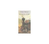 Le clou d'or - Peter Nilson - Actes sud - broché - Livre