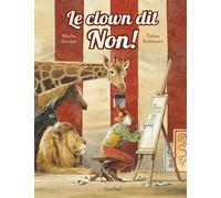 Le clown dit Non!