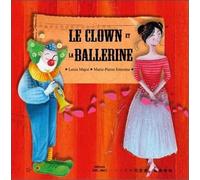 Le Clown Et La Ballerine