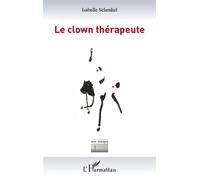 Le Clown Thérapeute