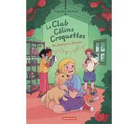 Le Club Câlins Croquettes Un chiot pour Manon - Katya Balen - Casterman - Poche - Roman junior