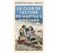 Le Club de lecture de Martha's Vineyard - Martha Hall Kelly - Pocket - Poche - Roman