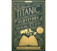 Le club de lecture des survivants du Titanic