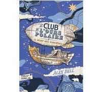 Le Club de l'Ours Polaire Alex Bell (Auteur), Faustina Fiore (Traduction), Tomislav Tomic (Illustration)