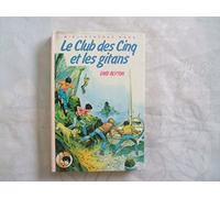Le club des 5 et les gitans : Le club des cinq et les gitans : Série : Le club des cinq : Collection : Bibliothèque rose cartonnée & illustrée