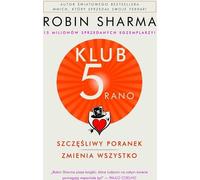 Le Club des 5 heures Un matin heureux change tout (Buch auf Polnisch)