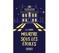 Le Club des amateurs de romans policiers 3 : Meurtre sous les étoiles