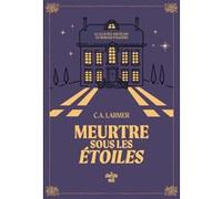 Le Club des amateurs de romans policiers - Tome 3 Meurtre sous les étoiles