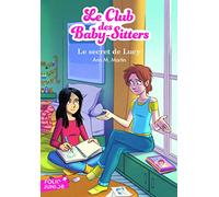 LE CLUB DES BABY-SITTERS - 3. LE SECRET DE LUCY