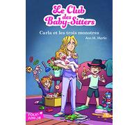 LE CLUB DES BABY-SITTERS-5. CARLA ET LES TROIS MONSTRES