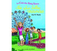 Le Club des Baby-Sitters. Nos plus belles vacances