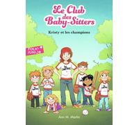 Le Club Des Baby-Sitters Tome 20 - Kristy Et Les Champions