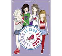 Le club des baskets rouges - Tome 3: Un nouveau défi