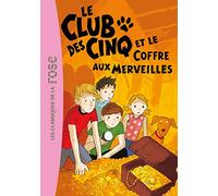 Le Club des Cinq 18 - Le Club des Cinq et le coffre aux merveilles