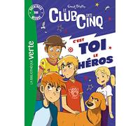 Aventures Sur Mesure - Le Club Des Cinq - C'est Toi Le Héros !