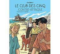 Le Club des cinq contre-attaque T3