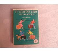 Le Club des cinq en vacances